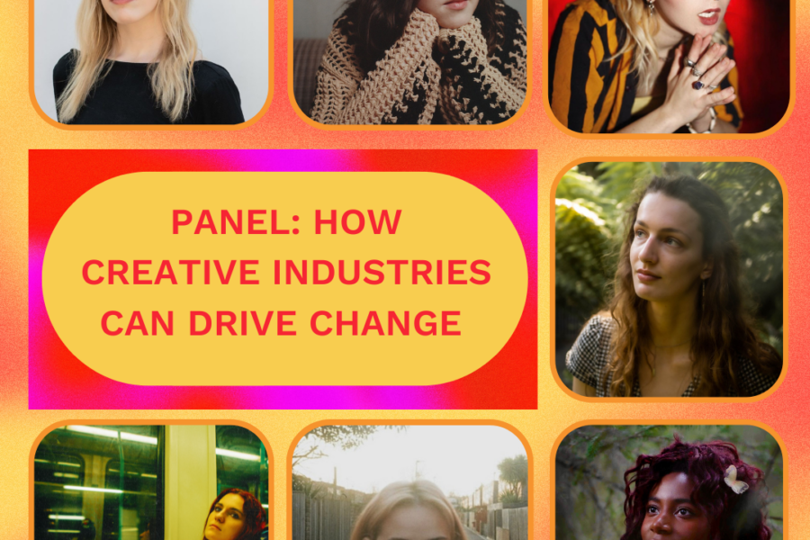 Panel: The Power of the Creative Industry to Create Change w/ Amybeth McNulty, Bella Ramsey, Rachel Kiki Tabizel, Dominqiue Palmer, Molly Burman, Coupdekat & Martha Jean, hosted by Frances Fox.